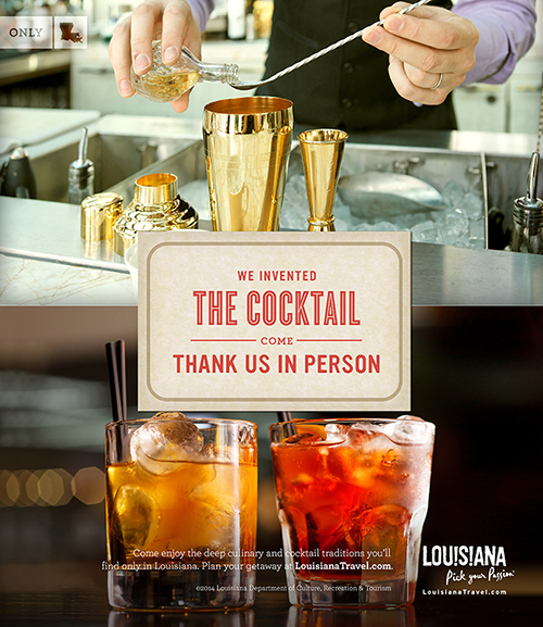 We invented the cocktail. Come thank us in person.